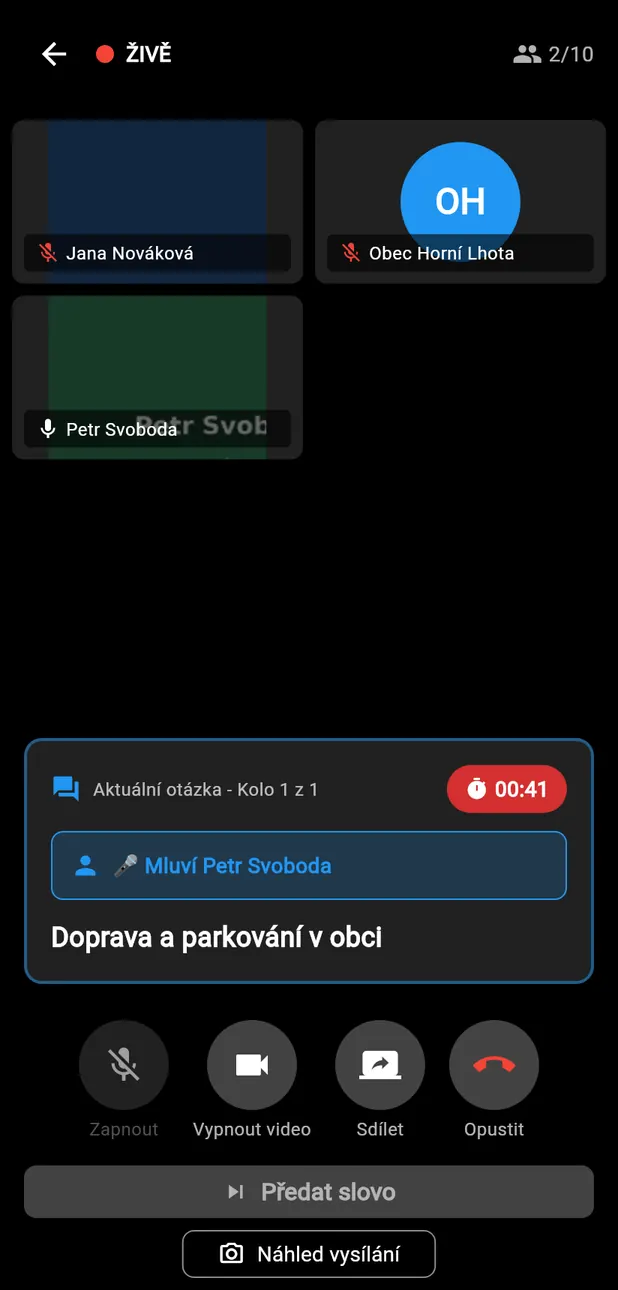 Pohled kandidáta, který zrovna nemluví